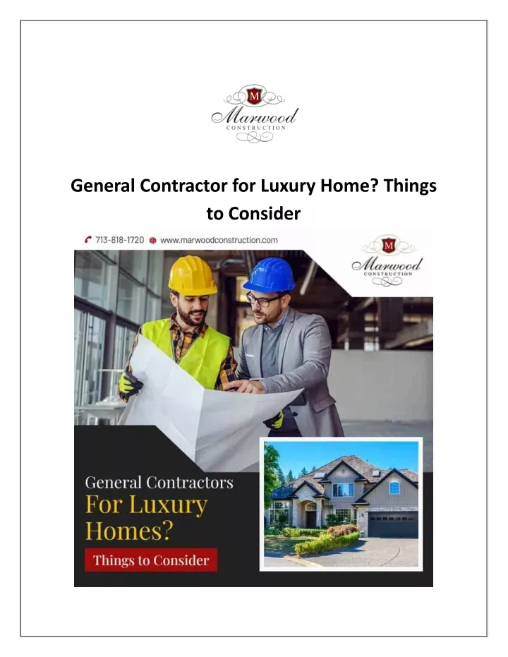 general contractor for luxury home things