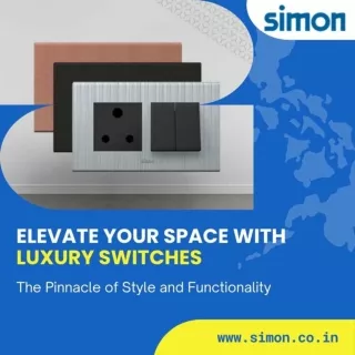 Luxury Switches for Modern Homes | Smart Features & Elegant Design