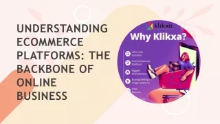 understanding ecommerce platforms the backbone of online business