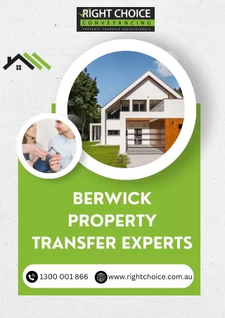 berwick property transfer experts