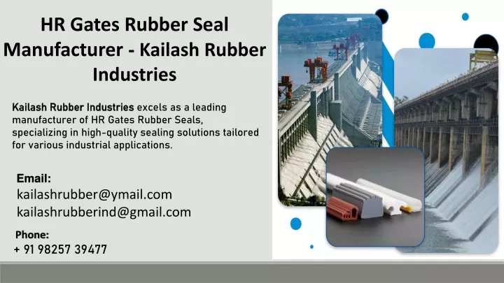 hr gates rubber seal manufacturer kailash rubber