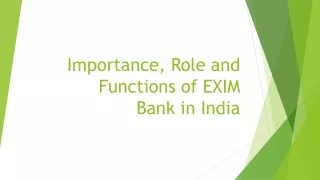 Importance, Role and Functions of EXIM Bank