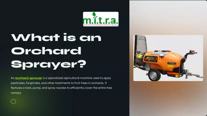 what is an orchard sprayer