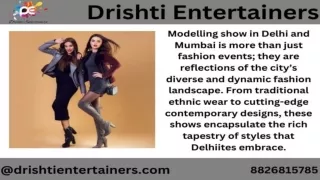 MODELLING SHOW IN DELHI