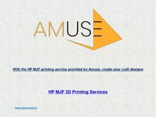 with the hp mjf printing service provided