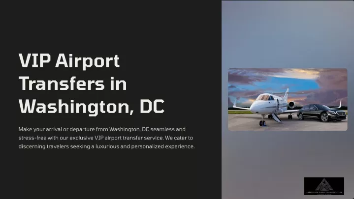 vip airport transfers in washington dc