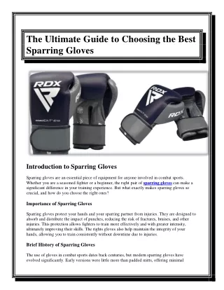 The Ultimate Guide to Choosing the Best Sparring Gloves