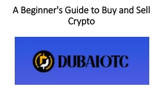 A Beginner's Guide to Buy and Sell Crypto