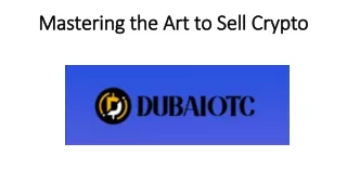 Mastering the Art to Sell Crypto