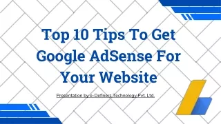 Top 10 Tips To Get Google AdSense For Your Website (1)