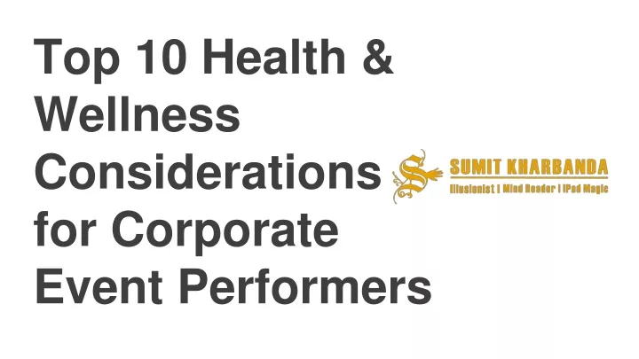 top 10 health wellness considerations