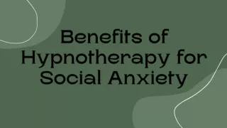 Benefits of Hypnotherapy for Social Anxiety