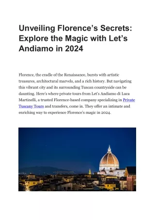 Unveiling Florence’s Secrets Explore the Magic with Let’s Andiamo in 2024