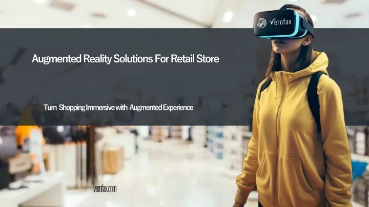 augmented reality solutions for retail store