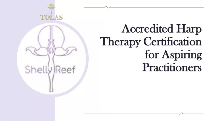 accredited harp therapy certification for aspiring practitioners