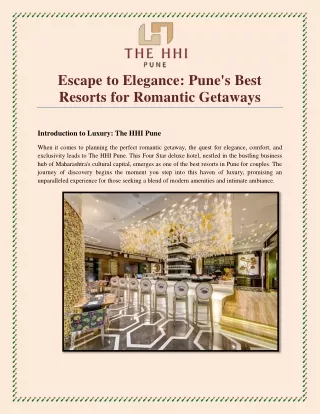 Escape to Elegance Pune's Best Resorts for Romantic Getaways