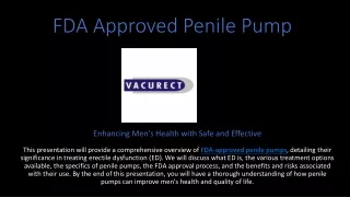 FDA Approved Penile Pump