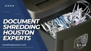 Document Shredding Houston Experts