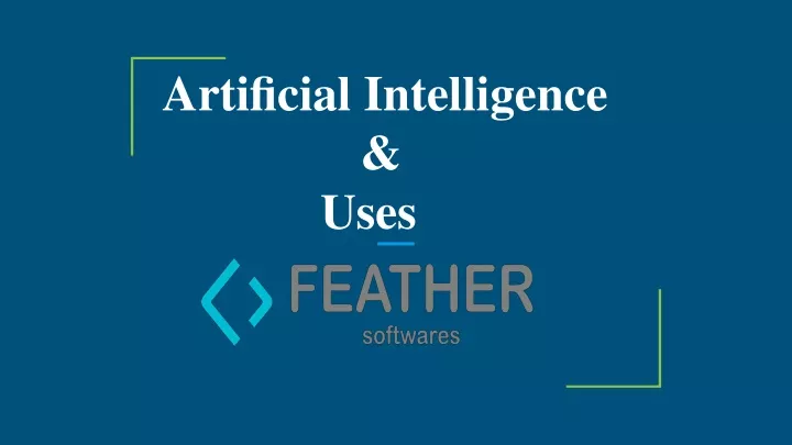 artificial intelligence uses