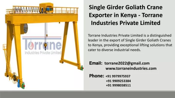 single girder goliath crane exporter in kenya