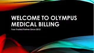 Olympus Medical Billing Company Your Trusted Partner Since 2012