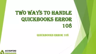 two ways to handle quickbooks error 108