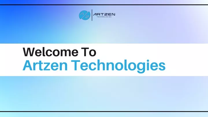 welcome to artzen technologies