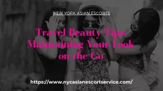 Travel Beauty Tips Maintaining Your Look on the Go