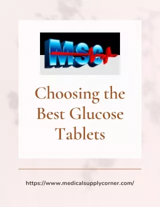 Choosing the Best Glucose Tablets from Medical Supply Corner