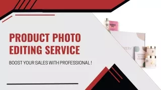 Product Photos: Enhance Sales with Professional Editing