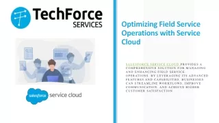 Optimizing Field Service Operations with Service Cloud