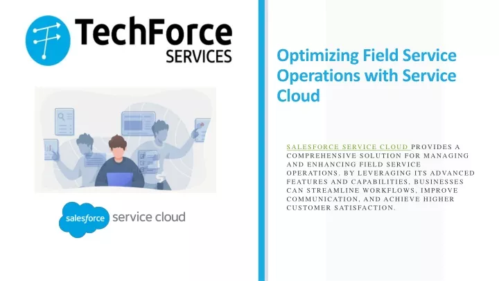 optimizing field service operations with service cloud