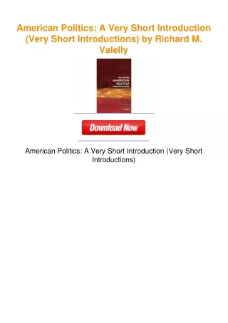 American-Politics-A-Very-Short-Introduction-Very-Short-Introductions-by-Richard-M-Valelly