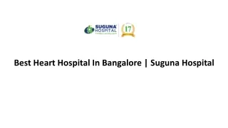 Best Heart Hospital In Bangalore _ Suguna Hospital