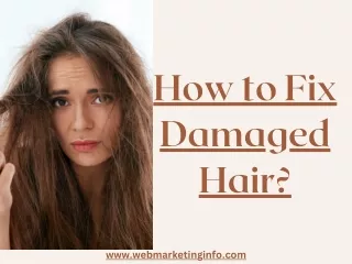 how to fix damaged hair