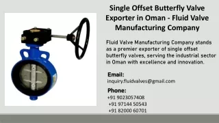 Single Offset Butterfly Valve Exporter in Oman - Fluid Valve Manufacturing