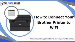 How to Connect Your Brother Printer to WiFi