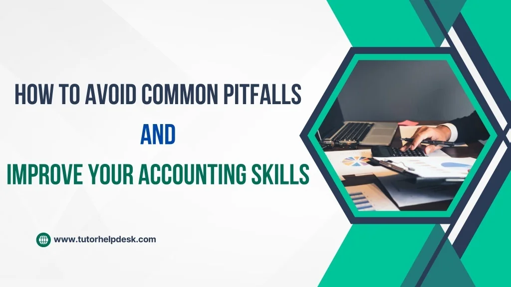 PPT How to Avoid Common Pitfalls and Improve Your Accounting Skills