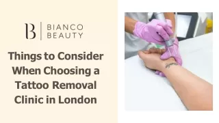 Things to Consider When Choosing a Tattoo Removal Clinic in London