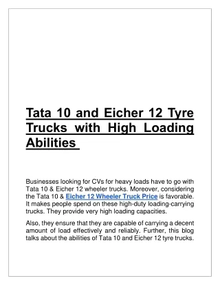 Tata 10 and Eicher 12 Tyre Trucks with High Loading Abilities