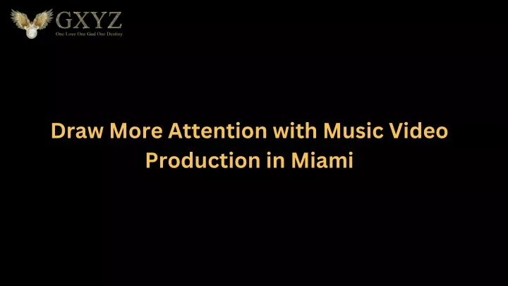 draw more attention with music video production