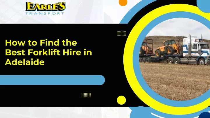 how to find the best forklift hire in adelaide