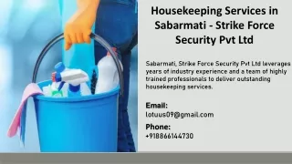 Housekeeping Services in Sabarmati  - Strike Force Security Pvt Ltd