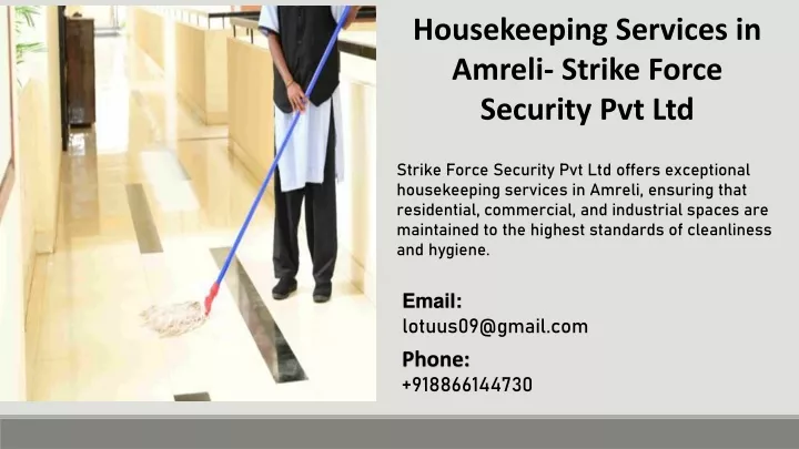 housekeeping services in amreli strike force