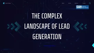 The Complex Landscape of Lead Generation: Challenges, Strategies, and Trends