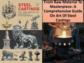 Unleash the Potential of Steel Casting