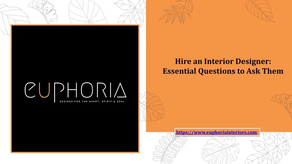PPT - Hire an Interior Designer_Essential Questions to Ask Them ...