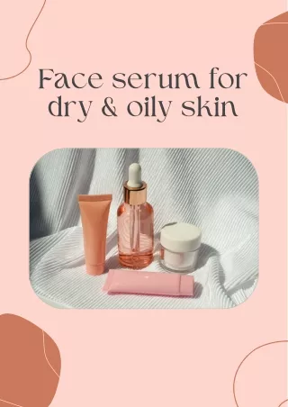 Face serum for dry & oily skin 2