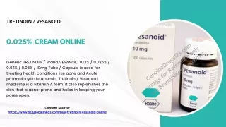 Tretinoin (Vesanoid) 0.025% cream online