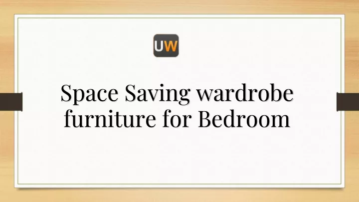 space saving wardrobe furniture for bedroom